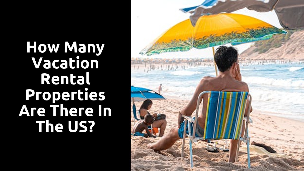 How many vacation rental properties are there in the US?